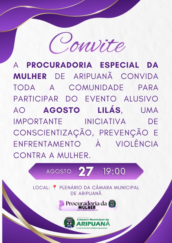 Agosto Lil&aacute;s: Procuradoria da Mulher convida a comunidade para um momento de conscientiza&ccedil;&atilde;o e uni&atilde;o