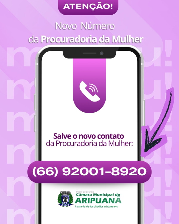 A Procuradoria da Mulher est&aacute; com novo n&uacute;mero